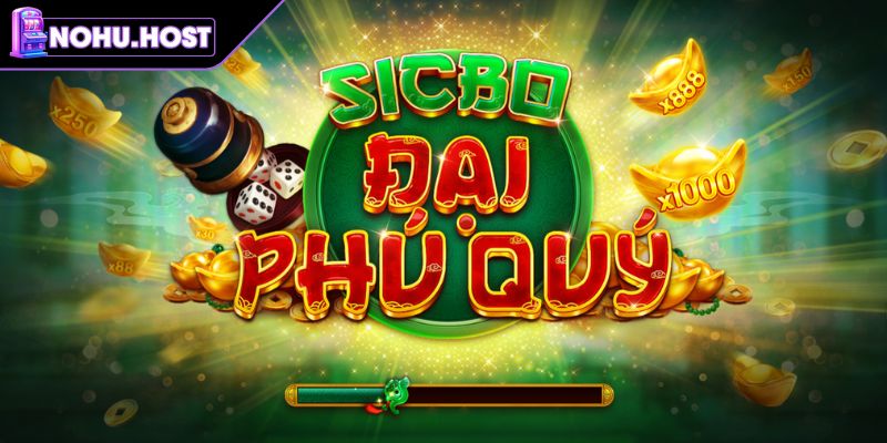 Khái quát game Sicbo NOHU